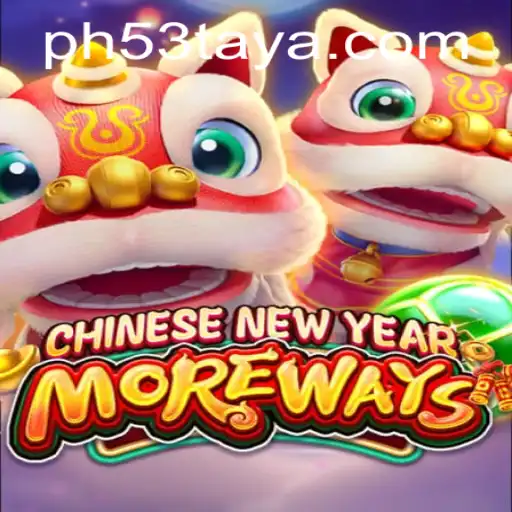 Discover the Thrills of CHINESENEWYEARMOREWAYS with PH53.com