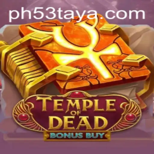 Unveiling 'Temple of Dead Bonus Buy': A Journey through Mystery and Reward